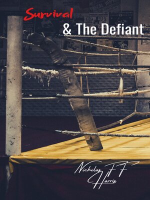 cover image of Survival & the Defiant